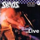 Skaos - Back To Live