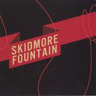 Skidmore Fountain - EP