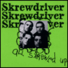Skrewdriver - All Skrewed Up