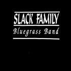 Slack Family Bluegrass Band