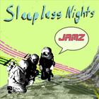 Sleepless Nights - Jamz