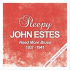 Need More Blues (1937 - 1941) (Remastered)
