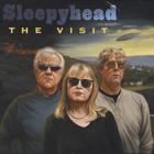 Sleepyhead - The Visit