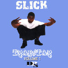 Slick - Trappstar Volume 1