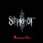 Slipknot - Greatest Hits