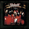 Slipknot - Slipknot (10Th Anniversary Edition)