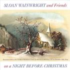 Sloan Wainwright - On A Night Before Christmas