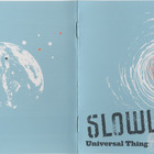 Slowly - Universal Thing (FLRC-048)