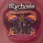 Slychosis