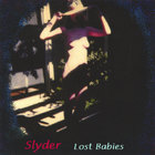 Slyder - Lost Babies