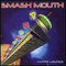 Smash Mouth - Astro Lounge