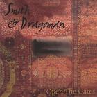 Smith & Dragoman - Open the Gates (Double CD)