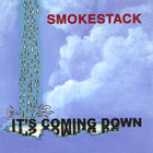 Smokestack - It's Coming Down