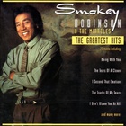 Smokey Robinson & The Miracles - The Greatest Hits