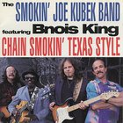 Chain Smokin' Texas Style