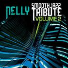 Smooth Jazz All Stars - Nelly Smooth Jazz Tribute