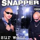 Snapper - Sur Walk