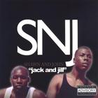 SNJ - Jack and Jill ( single )