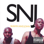 SNJ - Shawn and John