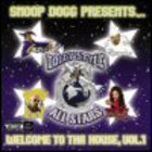 Snoop Doggy Dogg - Doggy Style Allstars: Welcome To Tha House Vol. 1