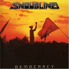 Snowblind - Democracy