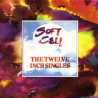 Soft Cell - The Twelve Inch Singles CD 1