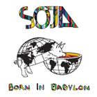 SOJA - Born In Babylon