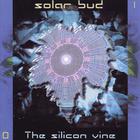 Solar Bud - The Silicon Vine