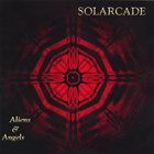 SOLARCADE - Aliens and Angels