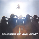Soldiers of Jah Army - Soja Ep