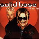 Solid Base - All My Life (Maxi)