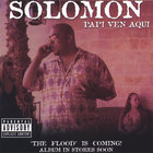 Solomon - Come With Me / Papi Ven Aqui
