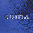Soma - Soma