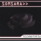 Somsara - Technotopia