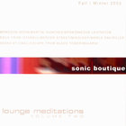 Sonic Boutique - Lounge Meditations Volume 2