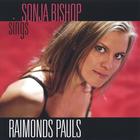 Sonja Bishop Sings Raimonds Pauls