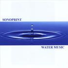 Water Music - Relaxation, Meditation and Yoga