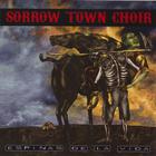 Sorrow Town Choir - Espinas de la Vida