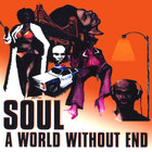 Soul - A World Without End