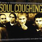 Soul Coughing - The Best Of Lust In Phaze