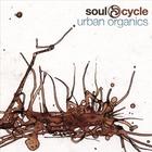 Soul Cycle - Urban Organics