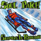 Soul Patch - Summers In Rangoon