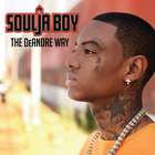 Soulja Boy - The Deandre Way (Deluxe Edition)