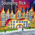 Sounding Rick - Living in the Acoustic Projects