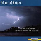 Sounds Of Nature - Dazzling Thunderstorm