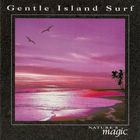 Sounds Of Nature - Gentle Island Surf