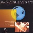 Sovereign Grace Music - Sea La Gloria Solo A Ti