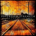 Sovereign Strength - Reflections