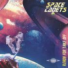Space Cadets - Ready For Take Off