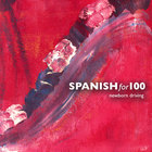 Spanish for 100 - Newborn Driving